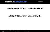 Malware Intelligence - index-of.co.ukindex-of.co.uk/Malware/myloader-oficla-analysis-es.pdf · malware y la cantidad de infecciones durante los últimos 15/30 minutos, 1/12/24 horas