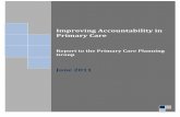 Improving Accountability in Primary Care - AFHTO · iv Improving Accountability in Primary Care FINAL DRAFT – JUNE 29, 2011 iv Glossary of Acronyms ACO Accountable Care Organization