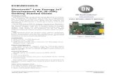 EVBUM2589 - Bluetooth® Low Energy IoT Development Kit (B ...€¦ · Bluetooth Low Energy IoT Development Kit (B-IDK) Getting Started Guide INTRODUCTION This document helps you get