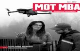 MOT MBA - Home - SFU Beedie School of Business · drive business—and vice versa. The MOT MBA is designed for industry professionals who are employed full-time: • The program is