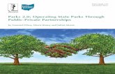 Parks 2.0: Operating State Parks Through Public-Private ... · Such crises have prompted policymakers to rethink traditional approaches to funding and operating state parks. Public-private