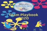 Team Playbook 2020 - WinterKids · ROSTER VIDEO Sunday, January 12 Sunday, January 12 by 5 p.m. WEEK 2: Nutrition & Math January 13 – 17 Friday, January 17 at 6 pm MEME Sunday,