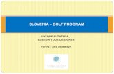 SLOVENIA GOLF PROGRAMunique- Slovenia GOLF... Best golf course in Slovenia! PGA-certified golf instructors,