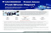 Post Show Report - Taiwan Trade ShowsPost Show Report The 2018 Taipei International Electronics Show (TAITRONICS) and Taiwan International AIoT Show (AIoT Taiwan) highlighted the theme