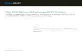 Dell EMC Microsoft Exchange 2019 Solution · Dell EMC Microsoft Exchange 2019 Solution . ... 4.1.1 Application level high availability ... Sizing Exchange and selecting the right