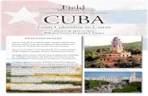 In partnership with The Center for the Study of Cuban ... Cuba.pdf · upon arrival to the recently-renovated Hotel Casa Granda, splendidly situated on Parque Cespedes. after lunch