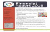 Financial Report 2015 - campussuite-storage.s3.amazonaws.com€¦ · moving from “good to great” or even to “extraordinary” in terms of the comprehensive, well-rounded educational