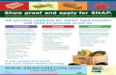 Show proof and apply for SNAP. - dhs.state.or.us › policy › selfsufficiency › publications › ss-ar-10-007-attach.pdfShow proof and apply for SNAP. SuPPlemeNtAl NutritioN ASSiStANce