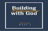 Devotional Week 2 - Microsoft › resources › ebb3e97ccda... · 2020-03-24 · Week 2 BARRIERS TO INTIMACY WITH GOD Last week, we talked about the fact that God invites us to intimacy