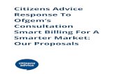 Citizens Advice Response To - Ofgem€¦ · Citizens Advice service took on the powers of Consumer Futures to become the statutory representative for energy consumers across Great