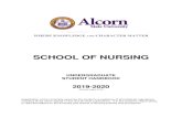 SCHOOL OF NURSING - Alcorn State University · School of Nursing Policies and Procedures and the Undergraduate and Graduate Nursing Programs Policies and Procedures. The ASU School