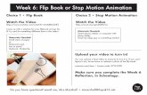 Week 6: Flip Book or Stop Motion AnimationDo you have questions? email me, Mrs.Marshall • mmarshall@bcpsk12.net Week 6: Flip Book or Stop Motion Animation Materials Needed: Small