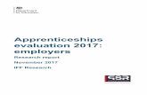 Apprenticeships evaluation 2017: employers...Apprenticeships evaluation 2017: employers Research report November 2017 IFF Research 2 Contents Chapter 1 Executive Summary 9 Who employs