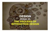 04 Interaction Design Process-updatedTools for Interaction DesignTools for Interaction Design • Tools support all aspects of the design process: – creati it k t hi i l ti b i t