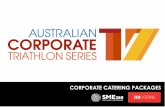 CORPORATE CATERING PACKAGEScorporatetriathlonseries.com.au › wp-content › uploads › 2017 › ... · 2017-03-09 · Marquee Events and Party Hire is the official marquee and