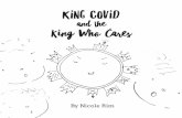 King Covid and the King Who Cares › uploads › 2 › 0 › 1 › 6 › 20160039 › discipleship...In King Covid and the King Who Cares, there are larger theological concepts that