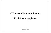 Graduation Liturgies - RE SOURCE › 2015 › 05 › ... · Graduation Mass Liturgy Graduation is always a time of looking back and remembering the stages that have brought the students