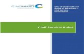 Civil Service Rules - Cincinnati1...appointments are unclassified, require Civil Service Commission approval, and are limited to 120 days. A person may not serve consecutive temporary