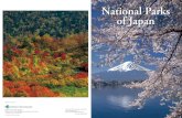 National Parks of Japan - env · The National Parks also aims at providing opportunities for the experience, enjoyment and better understanding of the country’s natural environment