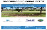SAFEGUARDING CORAL REEFS · SAFEGUARDING CORAL REEFS ... Prior to installation of the curb-cut rain garden, stormwater from heavy rains and irrigation water used for the golf course