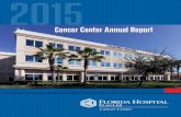 2015 - AdventHealth · Florida Hospital Flagler Cancer Center team where our mission is to “Extend the Healing Ministry of Christ”. Kristie Reiner, B.S. RTT Kristie Reiner Director,