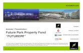 SPONSOR Investor Presentationfuturepf.listedcompany.com › misc › presentations › Presentation-FUT… · Investor Presentation Future Park Property Fund ... park behind the mall