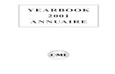 YEARBOOK 2001 ANNUAIRE - Comite Maritime · maritime law and shall cooperate with other international organizations. Article 2 Domicile The domicile of the Comité Maritime International