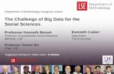 The Challenge of Big Data for the Social Sciences · Big Data . rerum cognoscere causas . In response to Ken Benoit’s Department of Methodology Inaugural Lecture on The Challenge