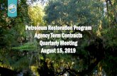 PowerPoint Presentation - Petroleum Restoration … ATC...2019/08/15  · PowerPoint Presentation - Petroleum Restoration Program Agency Term Contracts Quarterly Meeting August 15,