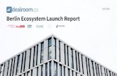 Berlin Ecosystem Launch Report - Thomas J. Ackermann · Berlin Ecosystem launch report | July 2019 | Source: Dealroom.co. By number of VC rounds, France has overtaken German for a