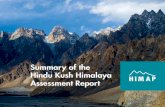 Summary of the Hindu Kush Himalaya Assessment Report · 2019-06-03 · TO THE HINDU KUSH HIMALAYA ASSESSMENT ABOUT HIMAP The Hindu Kush Himalayan Monitoring and Assessment Programme