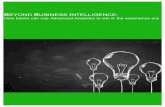 BEYOND BUSINESS INTELLIGENCE: How banks can use …infotechgroup.com/wp-content/uploads/2014/08/White... · How banks can use Advanced Analytics to win in the experience era . Banks