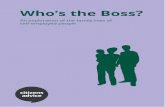 Who’s the Boss? - Citizens Advice · Recommendation 1: Support through the parental leave system should be aligned for employed and self-employed parents. Recommendation 2: The