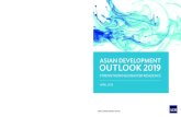 ASIAN DEVELOPMENT OUTLOOK - ReliefWeb · Asian Development Outlook 2019 was prepared by staff of the Asian Development Bank (ADB) in the Central and West Asia Department, East Asia