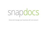 Grow and manage your business with one account library/nna... · Grow and manage your business with one account. Founded in 2012, Snapdocs is a software platform and mobile loan marketplace