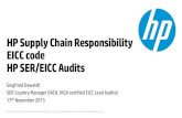 HP Supply Chain Responsibility EICC code HP SER/EICC Audits · 14 © Copyright 2015 Hewlett-Packard Development Company, L.P. The information contained herein is subject to change