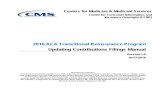 2016 ACA Transitional Reinsurance Program Updating ... · market plans, the administrative costs of operating the reinsurance program, and the General Fund of the U.S. Treasury. For