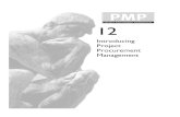 Introducing Project Procurement Management · 6 Chapter 12: Introducing Project Procurement Management CertPrs8 / PMP Project Management Professional Study Guide / Phillips / 223062-2