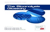 The Bioanalysis Glossary - Future Science...The Bioanalysis Glossary, which we hope will be regarded as an essential resource for everyone who works in bioanalysis or related fields.