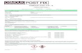 OSMOUK POST FIX - A · OSMOUK POST FIX - A Safety Data Sheet According to Regulation (EU) 2015/830 Date of issue: 31.01.2017 Revision date: Supersedes: Version: 0.0 EN (English) 1/7