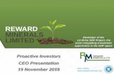 REWARD MINERALS - Proactiveinvestors UK · This Presentation is provided on the basis that neither the Company nor its respective officers, shareholders, related bodies corporate,