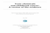Toxic chemicals and childhood cancer: A review of the evidence - uml.edu chemicals and childhood cancer full... · University of Massachusetts Lowell One University Avenue Lowell,