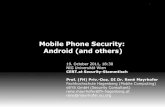 Mobile Phone Security: Android (and others) · 10/19/2011  · 2011-10-19 Mobile Phone Security: Android René Mayrhofer 5 Data security on mobile devices Threats Mobile devices are