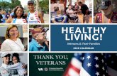 HEALTHY LIVING! - Veterans Affairs · Ask your VA health care provider if these or other mind-body therapies can work for you. Mind Power to Relax Mindfulness is a mind-body technique