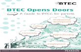 BTEC Opens Doors - Llanwern High School › wp-content › uploads › ...BTEC Opens Doors A Guide to BTEC for parents. What is vocational learning? In my role as Head of BTEC, I’ve