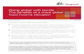 Going global with bonds: The benefits of a more global ...€¦ · Going global with bonds: The benefits of a more global fixed income allocation An allocation to global bond markets