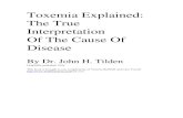 Toxemia Explained: The True Interpretation Of The Cause Of ...4livefoodfactorfriends.com/no55TZ6/DOC8-4.pdf · Toxemia Explained: The True Interpretation Of The Cause Of Disease By