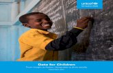 Data for Children · experience and a widespread ground presence offer promise for developing and scaling solutions. Ultimately, however, unleashing the power of data for children