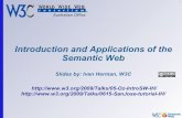 Introduction and Applications of the Semantic Web · public Web sites will use more extensive Semantic Web-based ontologies to create semantic databases During the next 10 years,