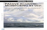 PASSIVE ACOUSTIC MONITORING BY USV · 2017-05-30 · PASSIVE ACOUSTIC MONITORING BY USV: Wave-propelled AutoNaut Comes of Age Welcoming party for AutoNaut Islay while towing in for